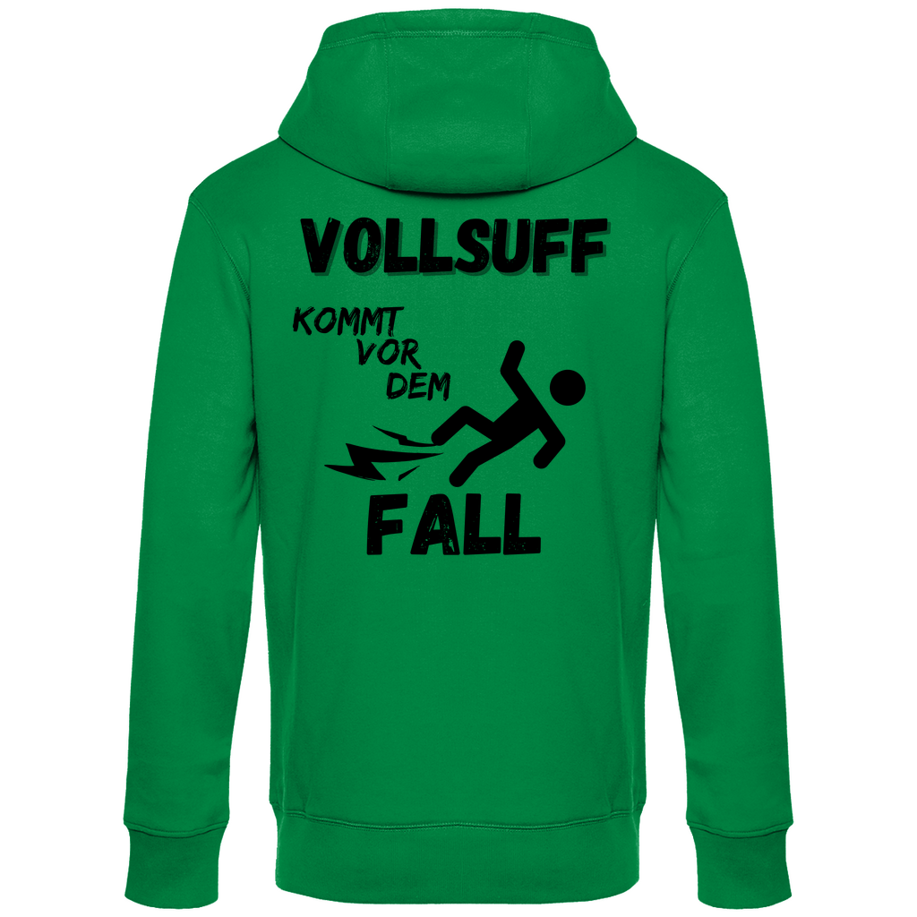 Premium Hoodie "Vollsuff kommt vor dem Fall" (Backprint)