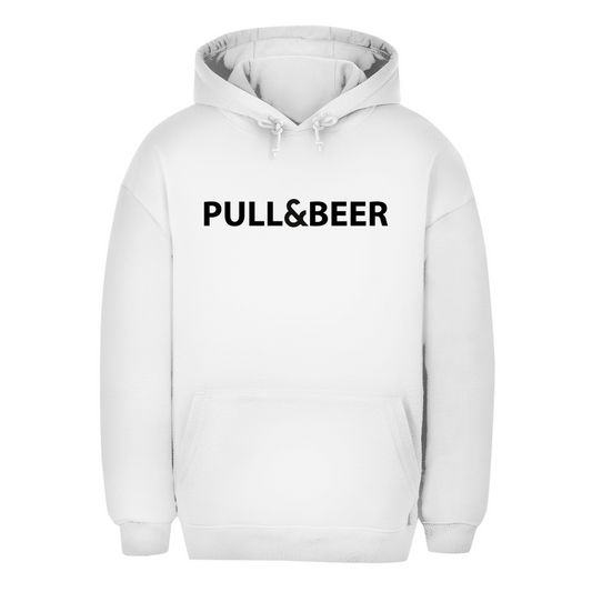 Premium Oversized Hoodie "Pull&Beer"