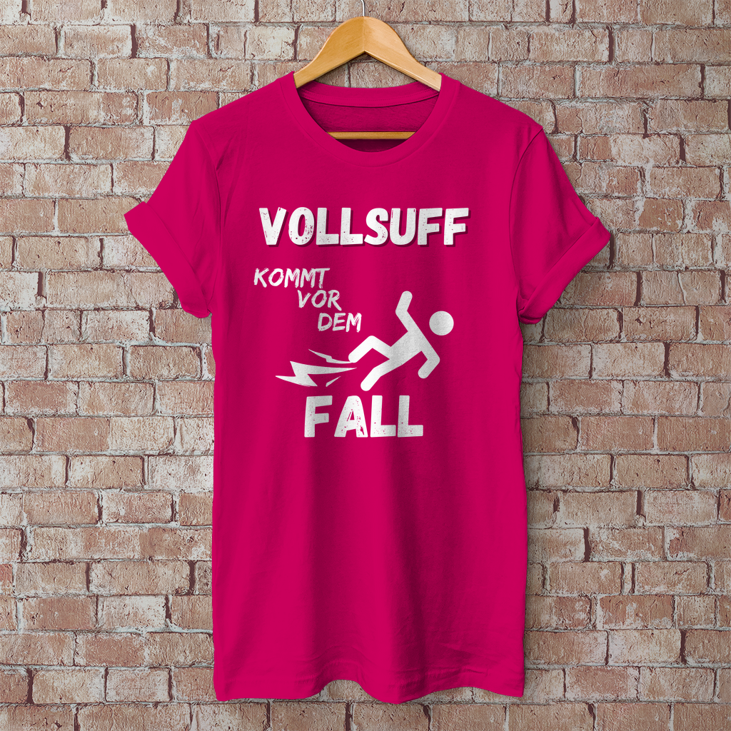 Premium T-Shirt "Vollsuff kommt vor dem Fall"