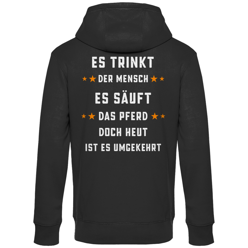 Premium Hoodie "Es trinkt der Mensch" (Backprint)