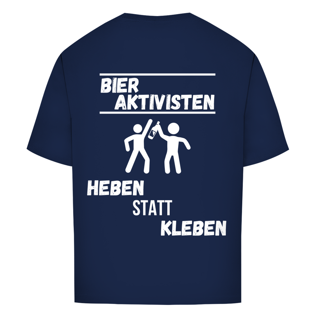 Premium  Oversized T-Shirt "Bier Aktivisten" (Backprint)