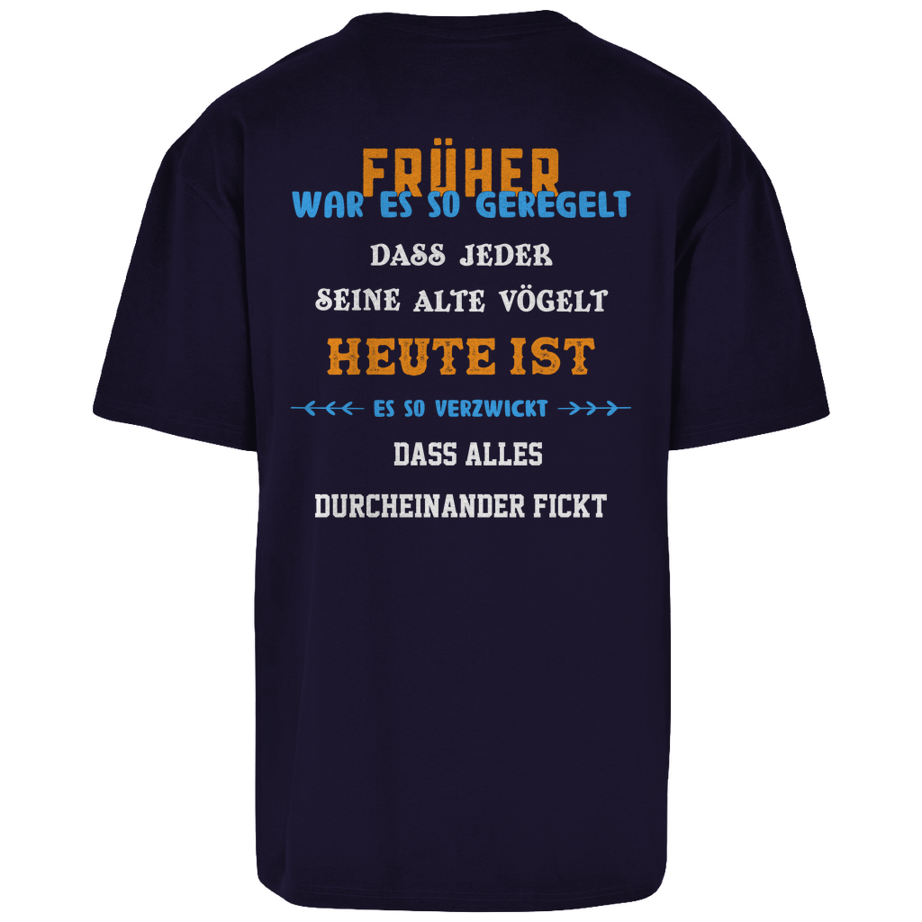 Premium Oversized T-Shirt "Früher und heute" (Backprint)