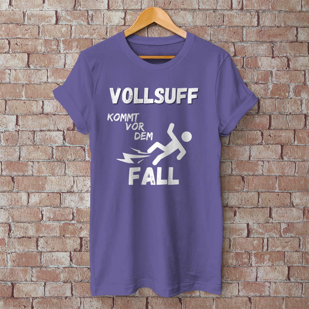 Premium T-Shirt "Vollsuff kommt vor dem Fall"