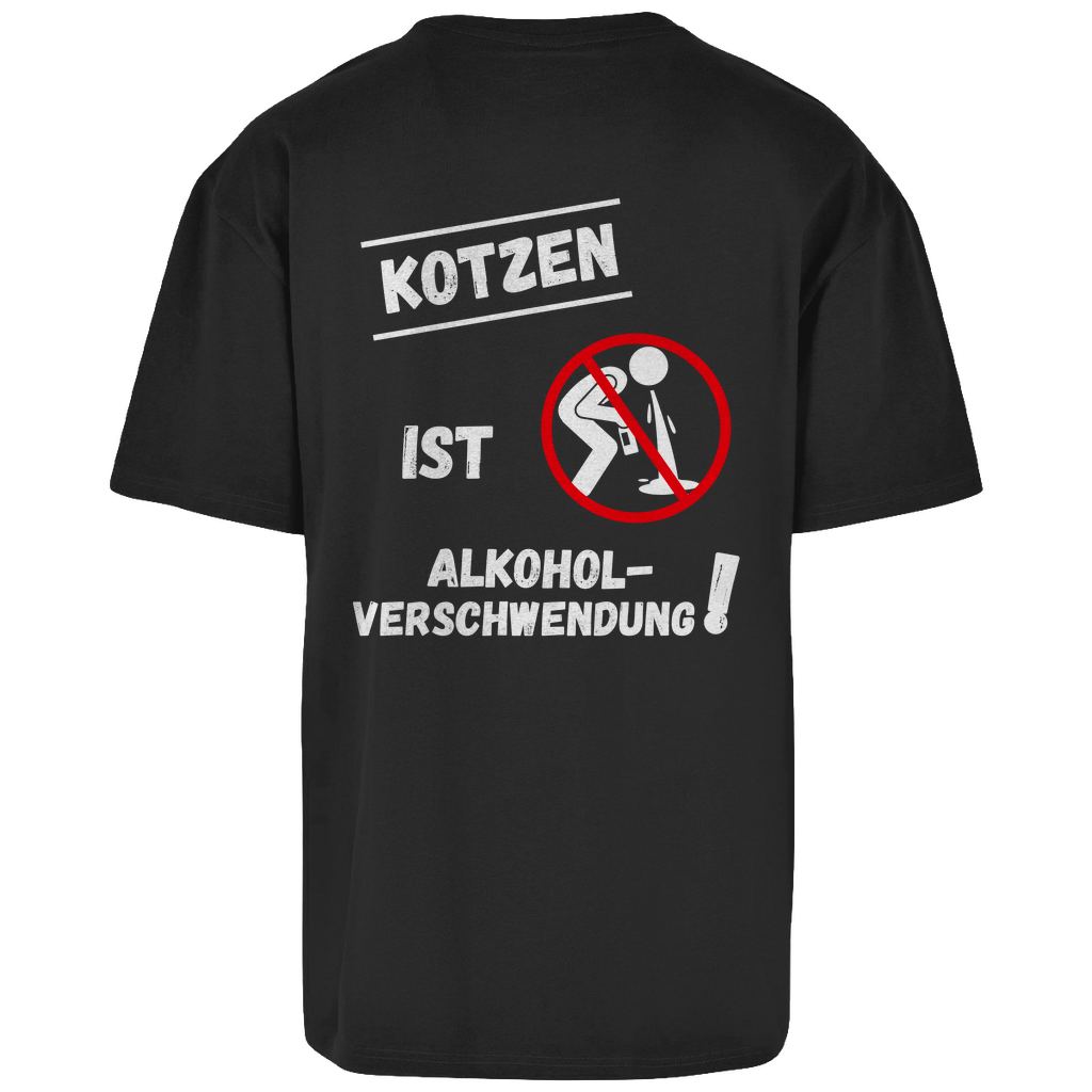 Premium Oversized T-Shirt "Alkoholverschwendung" (Backprint)
