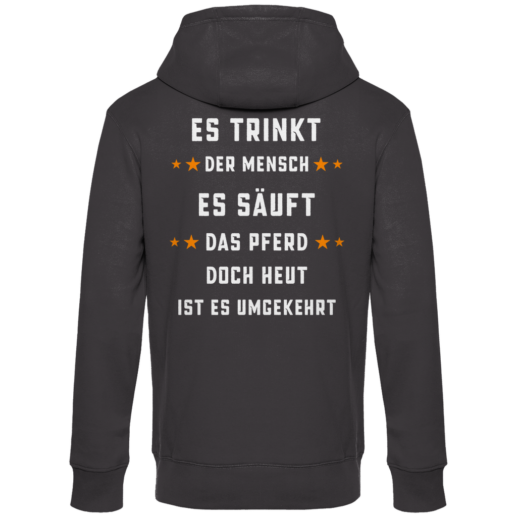 Premium Hoodie "Es trinkt der Mensch" (Backprint)