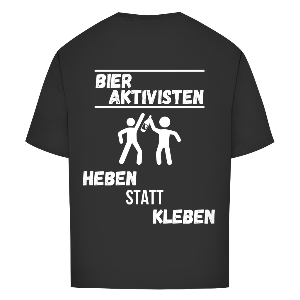 Premium  Oversized T-Shirt "Bier Aktivisten" (Backprint)