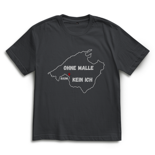Premium Oversized T-Shirt "ohne Malle, kein ich [Baumi Edition]"