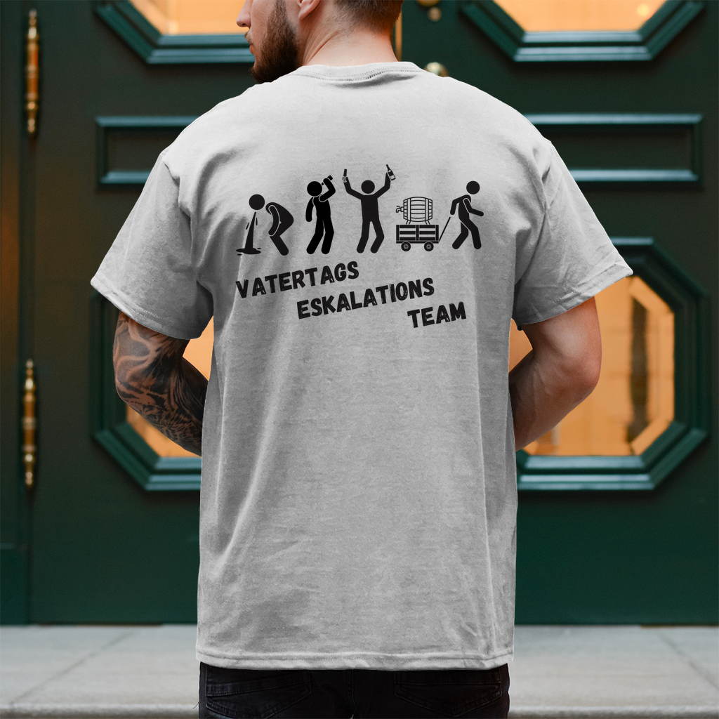 Premium T-Shirt "Vatertags Eskalations Team"