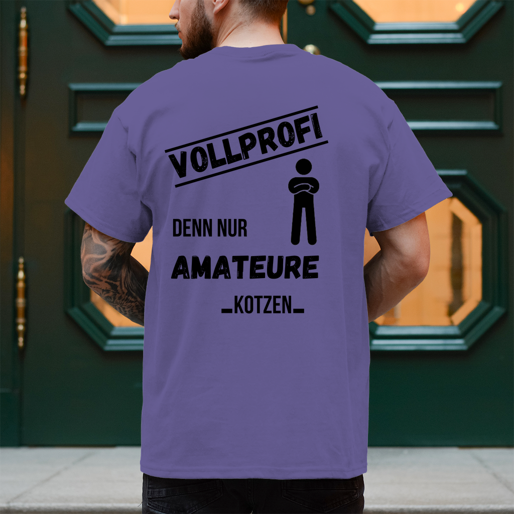 Premium T-Shirt "Vollprofi" (Backprint)