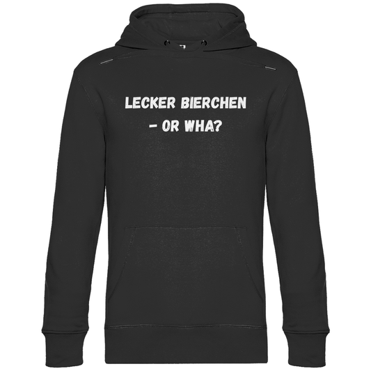 Premium Hoodie "Lecker Bierchen - Or Wha "