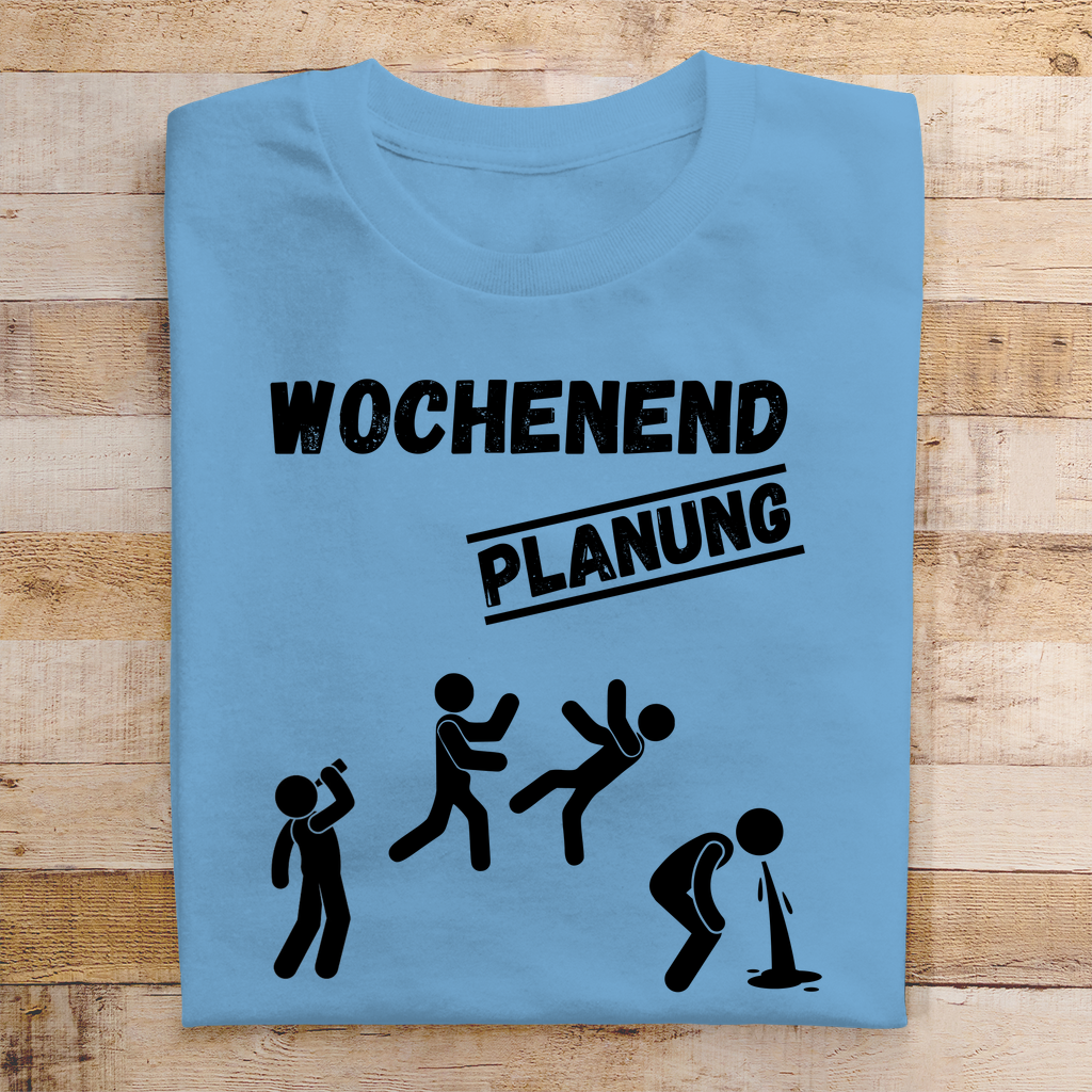 Premium T-Shirt "Wochenend Planung"
