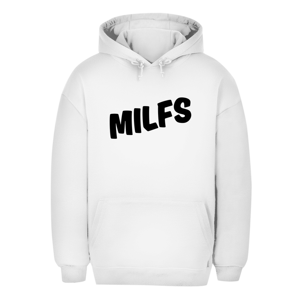 Premium Oversized Hoodie "MILFS"