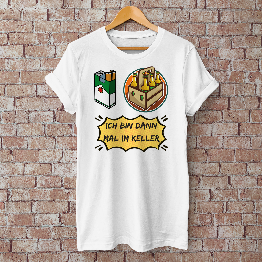 Premium T-Shirt "Ich bin dann mal im Keller"