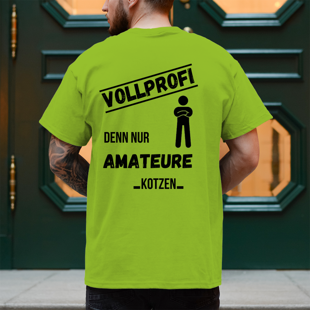 Premium T-Shirt "Vollprofi" (Backprint)