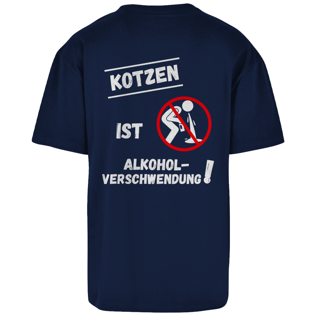 Premium Oversized T-Shirt "Alkoholverschwendung" (Backprint)