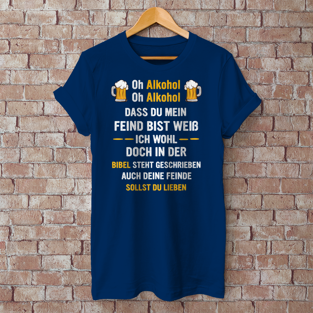 Premium T-Shirt "Oh Alkohol"