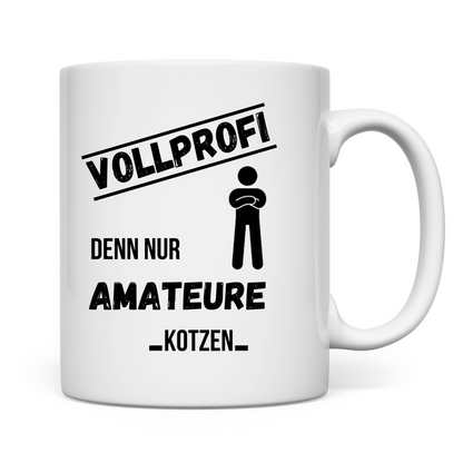 Premium Tasse "Vollprofi"