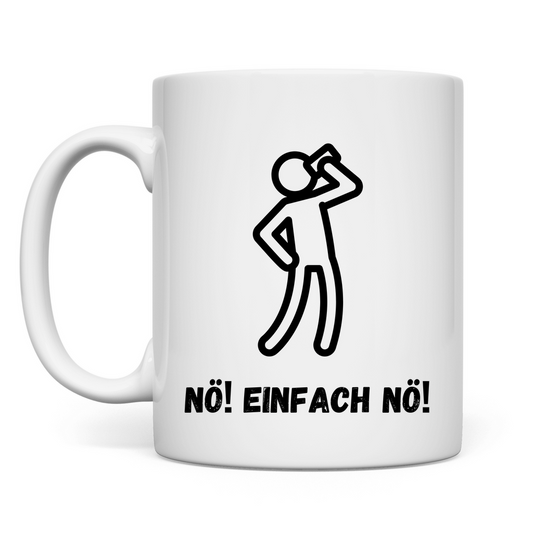 Premium Tasse "NÖ!" (Man)